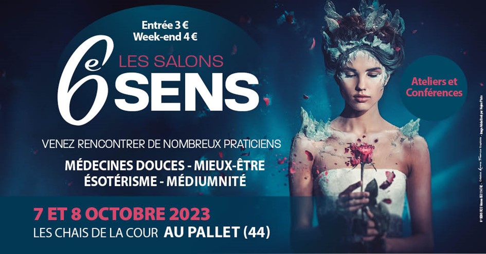 Salon 6ème sens 7 et 8 octobre 2023